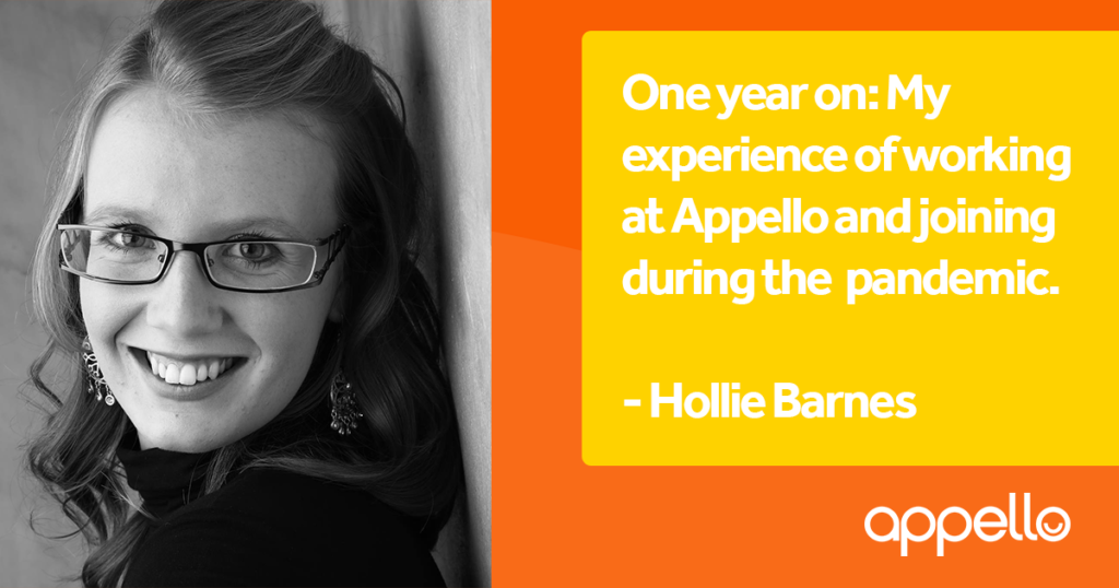 One year on: my experience working at Appello and joining during the pandemic